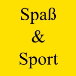 Spaß & Sport